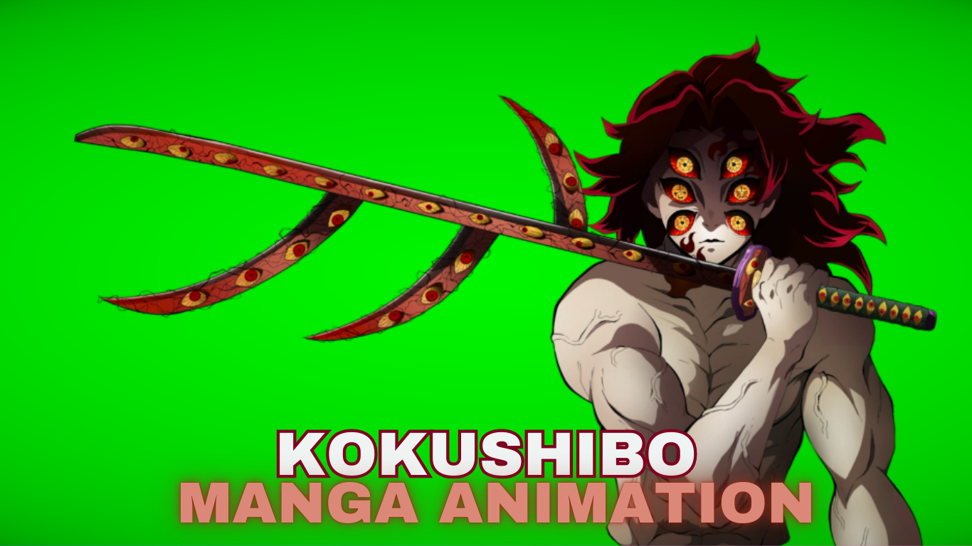 kokushibaページ Kokushibo Manga Animation (Green Screen) - ANIMÉDIA
