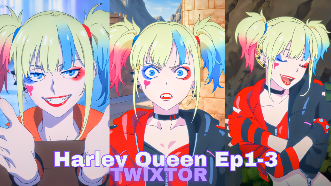 Harley Quinn Twixtor