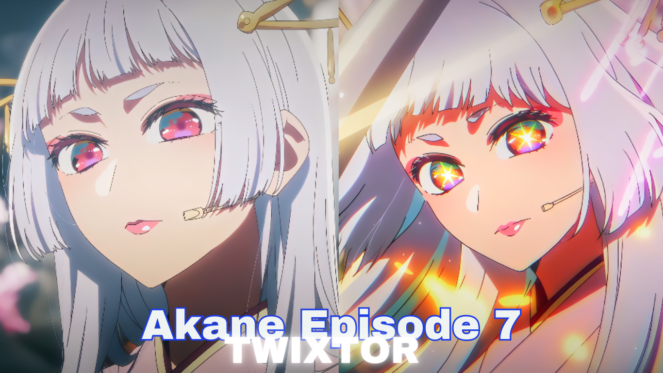 Akane Episode 7 Twixtor + Clips